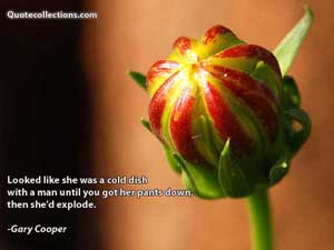 Gary Cooper Quotes 3
